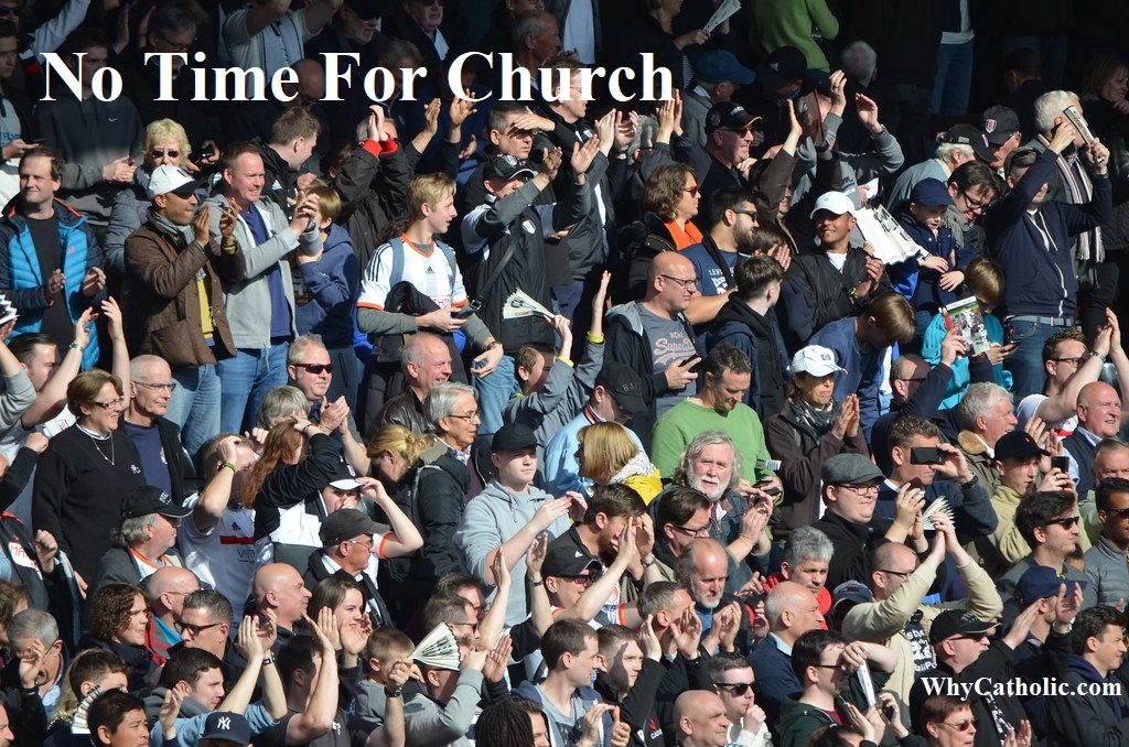 No time For Church